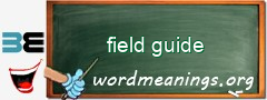 WordMeaning blackboard for field guide